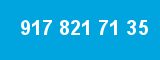 917 821 71 35 917 821 71 35